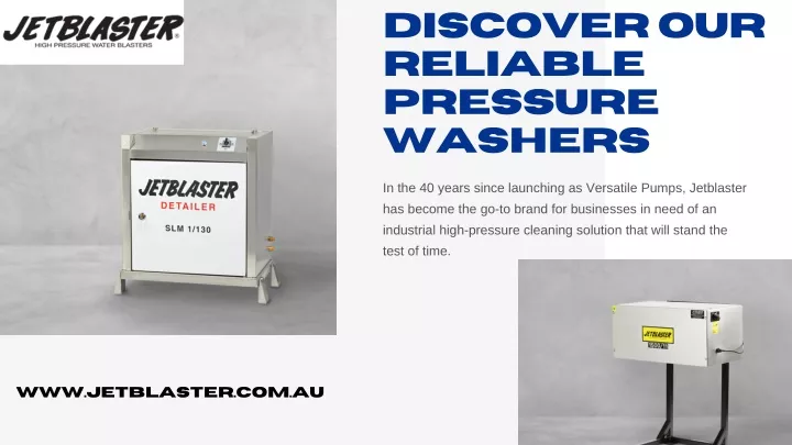 discover our reliable pressure washers