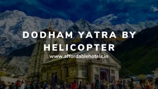 dodham yatra by helicopter www affordablehotels in