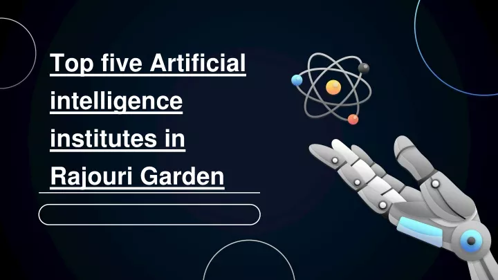 top five artificial intelligence institutes in rajouri garden