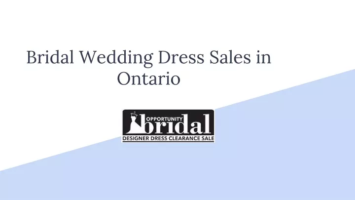 bridal wedding dress sales in ontario