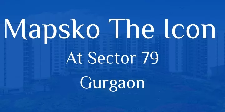 mapsko the icon at sector 79