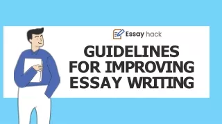 Guidelines for Improving Essay Writing