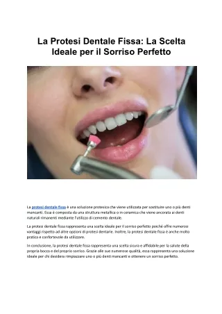 La Protesi Dentale Fissa La Scelta Ideale per il Sorriso Perfetto