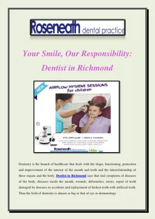 Your Smile, Our Responsibility Dentist in Richmond