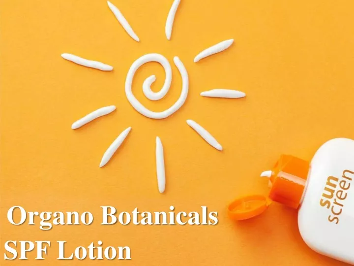 organo botanicals spf lotion