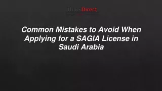 Avoid These Common Mistakes When Applying for a SAGIA License in Saudi Arabia - ThinkDirect BPO