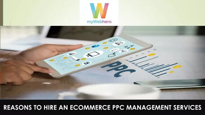 reasons to hire an ecommerce ppc management