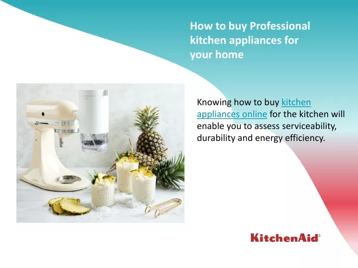 how to buy professional kitchen appliances