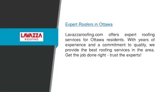 Expert Roofers In Ottawa Lavazzaroofing.com