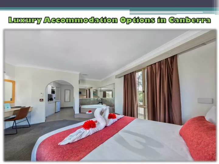luxury accommodation options in canberra