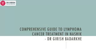 Comprehensive Guide to Lymphoma Cancer Treatment in Nashik