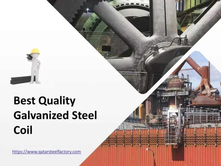 best quality galvanized steel coil
