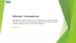 robocopy gurusquad com searching for a reliable