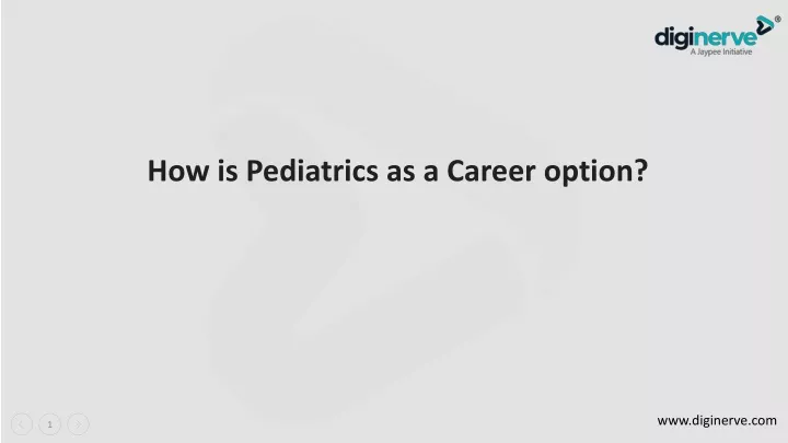 how is pediatrics as a career option