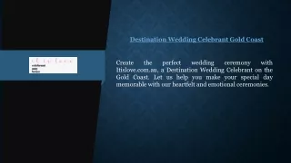 Destination Wedding Celebrant Gold Coast  Itislove.com.au