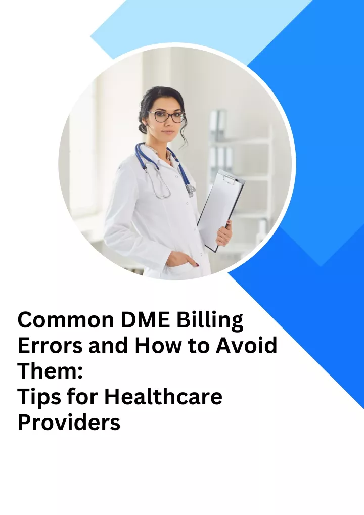 common dme billing errors and how to avoid them