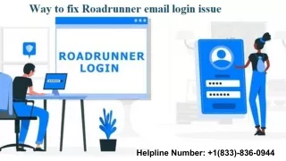 5 Simple Steps to fix Roadrunner email login issues  1(833)-836-0944