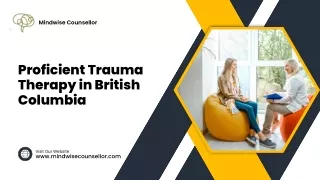 Proficient Trauma Therapy in British Columbia