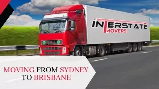 Moving from Sydney to Brisbane | Sydney to Brisbane Removalists | Interstate Rem