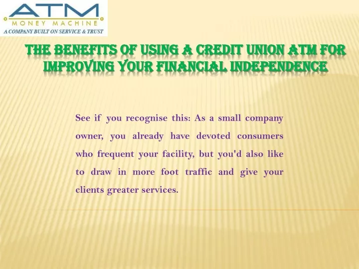 the benefits of using a credit union atm for improving your financial independence