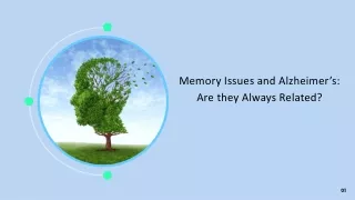 memory issues and alzheimer s are they always