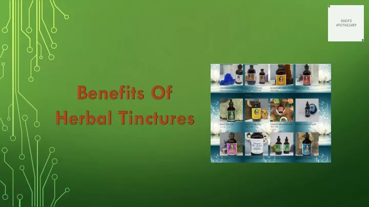 benefits of herbal tinctures