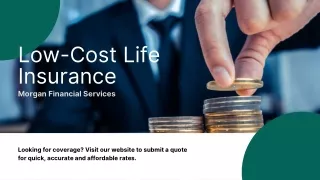 Low-Cost Solution To Life Insurance: Morgan Financial Services
