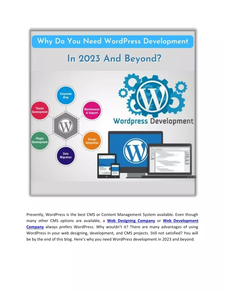 presently wordpress is the best cms or content