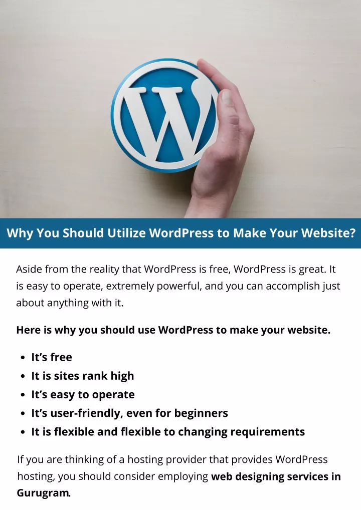 why you should utilize wordpress to make your