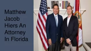 Matthew Jacob Hiers - An Attorney In Florida