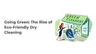 Going Green_ The Rise of Eco-Friendly Dry Cleaning (2)