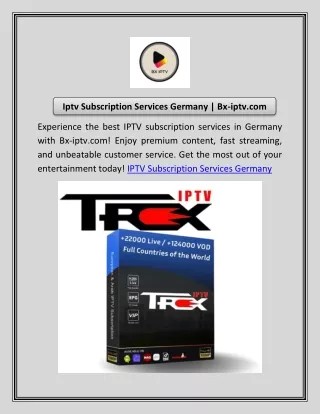 Iptv Subscription Services Germany | Bx-iptv.com