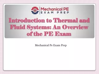 Introduction to Thermal and Fluid Systems An Overview of the PE Exam