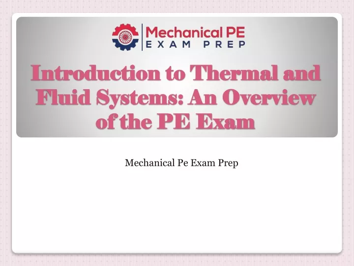 introduction to thermal and fluid systems an overview of the pe exam