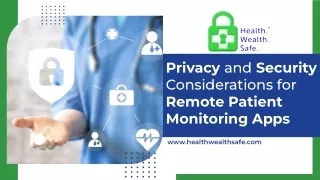 Privacy and security considerations for remote patient monitoring apps