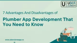 7 Advantages And Disadvantages of Plumber App Development That You Need to Know
