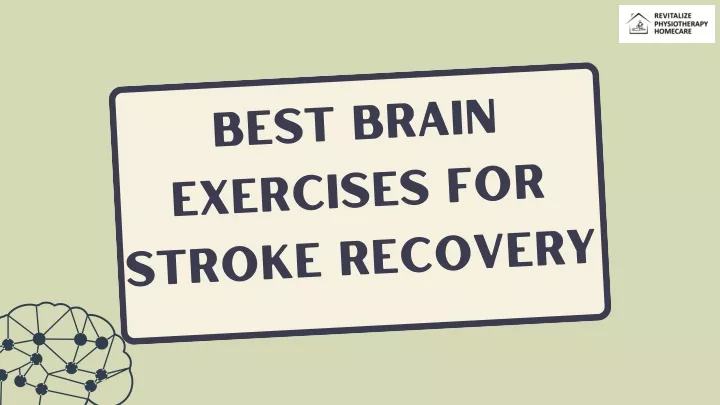 ppt-best-brain-exercises-for-stroke-recovery-powerpoint-presentation