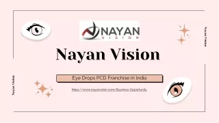 Best Eye Drops PCD Franchise in India - Nayan Vision