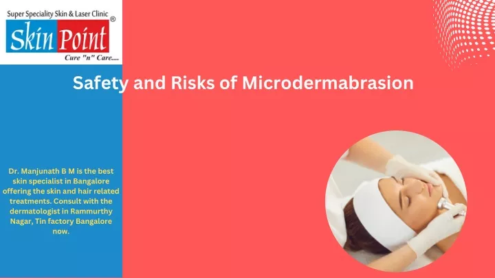 safety and risks of microdermabrasion