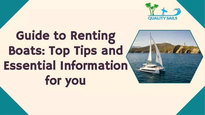 guide to renting guide to renting boats top tips
