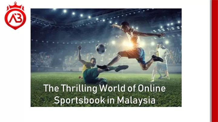 the thrilling world of online sportsbook