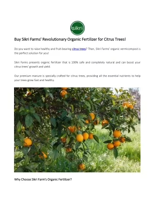 Buy Sikri Farms' Revolutionary Organic Fertilizer for Citrus Trees!