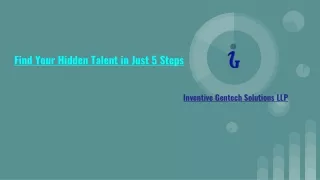 Find Your Hidden Talent in Just 5 Steps