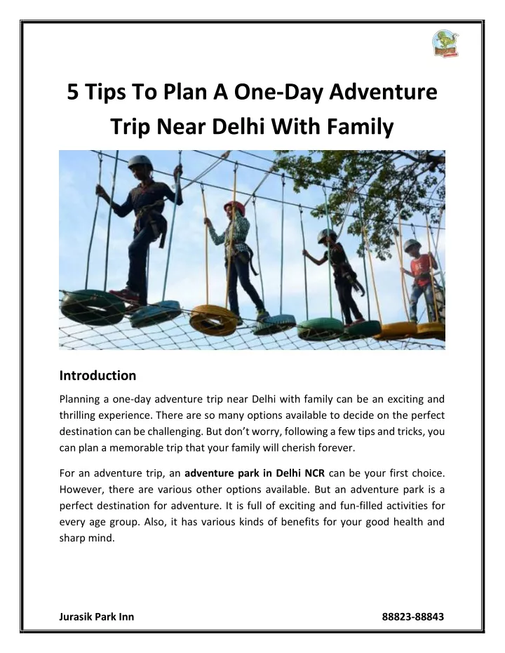 5 tips to plan a one day adventure trip near