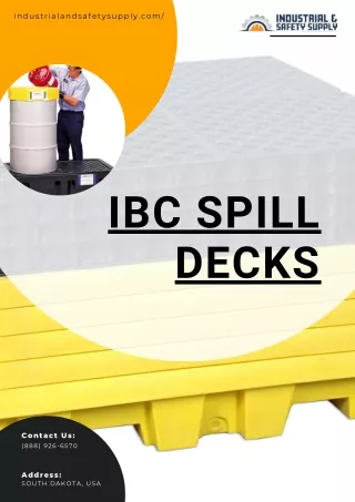 IBC Spill Decks