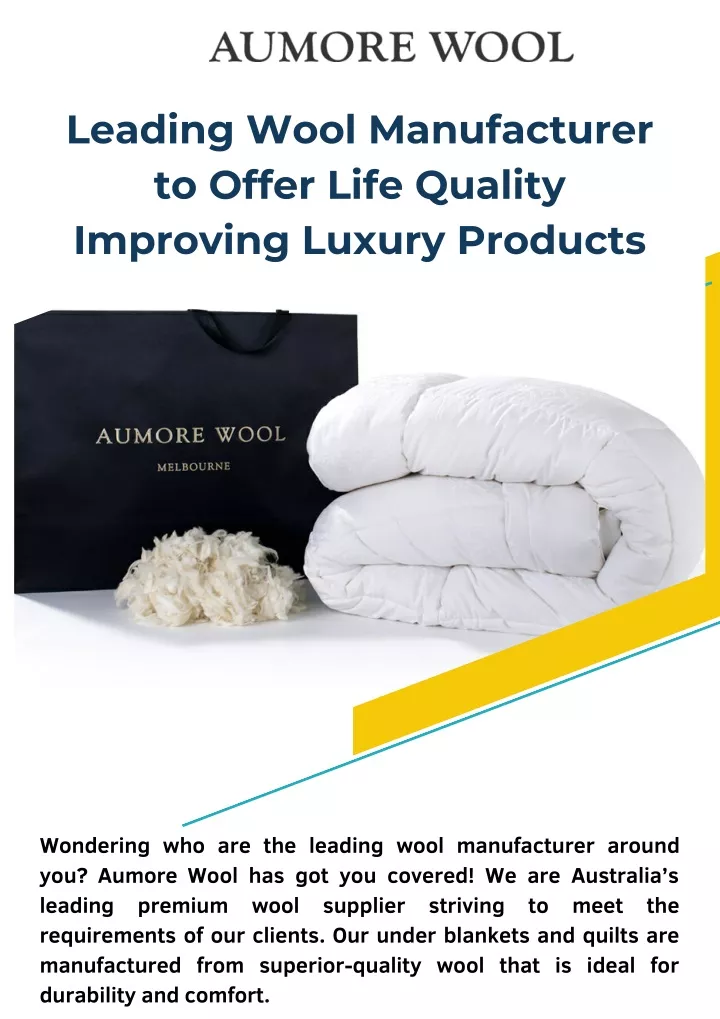 leading wool manufacturer to offer life quality