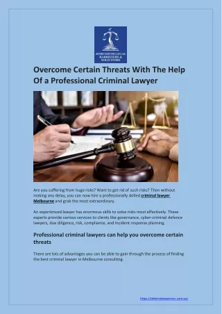 Overcome Certain Threats With The Help Of a Professional Criminal Lawyer