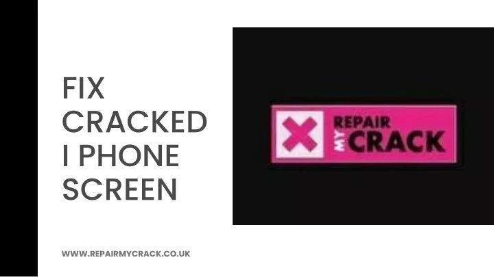 fix cracked i phone screen