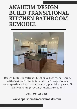 PPT - Anaheim Design Build Transitional Kitchen Bathroom Remodel ...