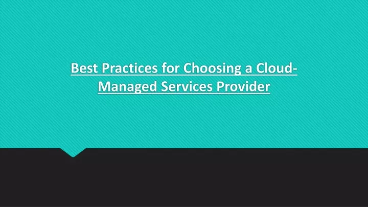 best practices for choosing a cloud managed services provider